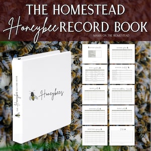The Homestead Honeybee Record Book