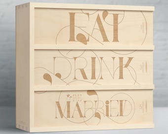 Anniversary Wine Box - Eat Drink Be Married // Wedding Gift for the Couple // Engagement Gift // Anniversary Gift // Wedding Wine Box