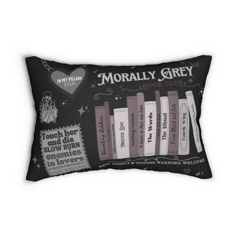 Morally Grey Bookish Pillow Reader Pillow Room Decor Book Lover Dark Romance Reader Smut Bookish Gifts Polyester Lumbar Pillow Ritual image 2