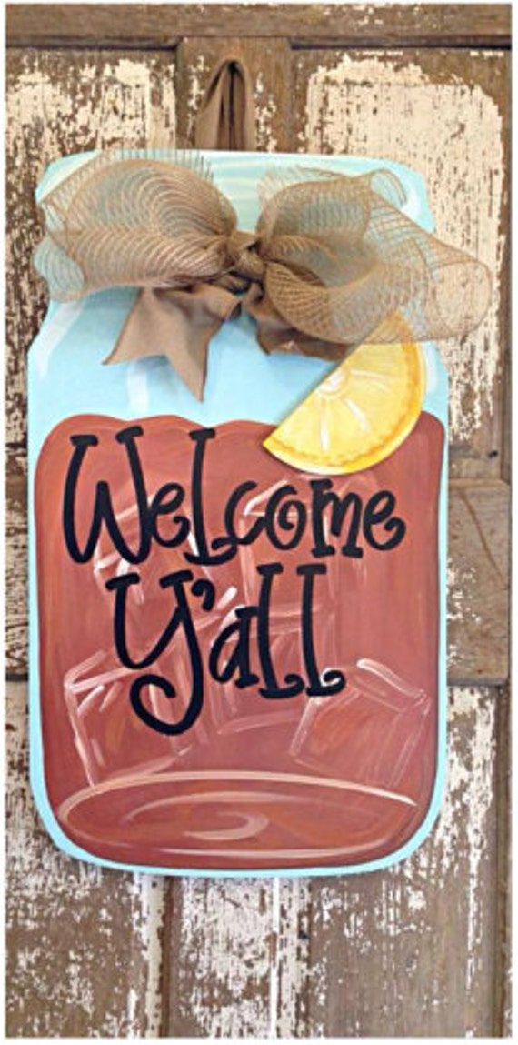 Items similar to Sweet Tea Mason Jar Door Hanger/Wreath on Etsy