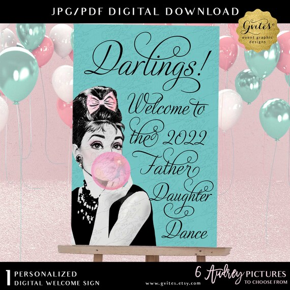 Audrey Bubble Gum Foam Poster Digital Design Personalized Welcome the Father Daughter Dance by Gvites