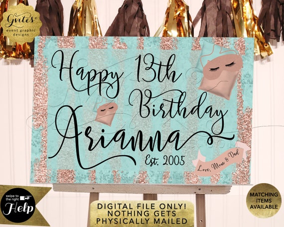 Happy Birthday Sign Sleepover Birthday Rose Gold Aqua Blue 13th Party Digital File Only!