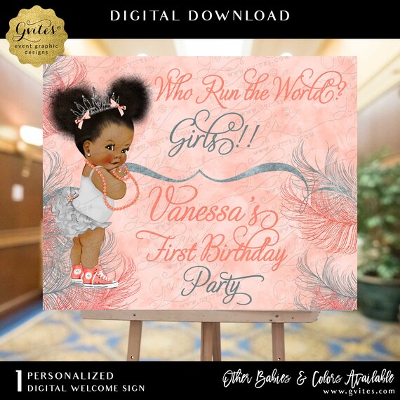 Who Runs the World | Welcome Sign Glittery Feathers Coral and Silver Afro Puffs Princess First Birthday