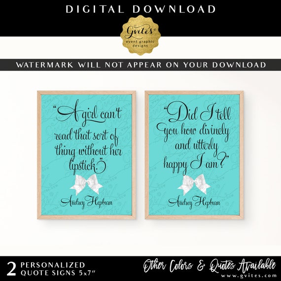 Personalized Audrey Hepburn Quote Signs Digital Format | Blue Breakfast at Theme | Set of 2 5x7"