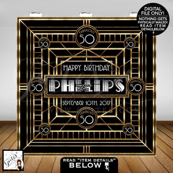 Great Gatsby Birthday Party Backdrop/ Black & Gold Birthday backdrops/ Fabulous 40th 50th 60th 70th personalized Gatsby wall poster