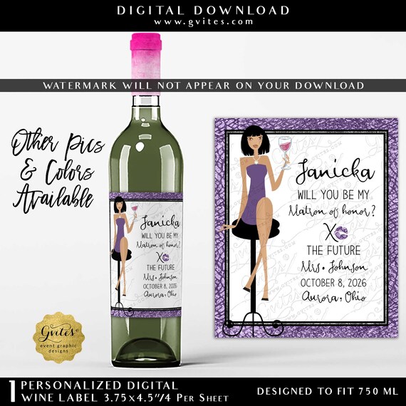 Will you be my Matron of Honor wine label 3.75x4.5"/4 Per Sheet Digital Download