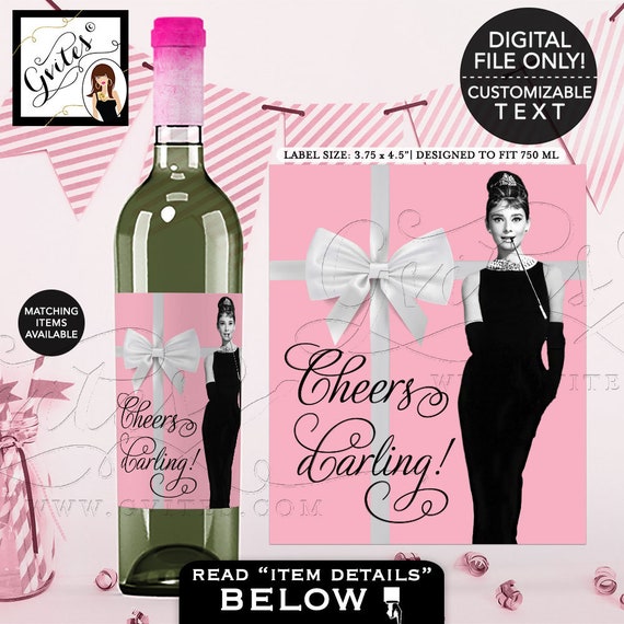 Audrey Hepburn Party Wine Labels, Cheers Darling! Breakfast Pink Wine Bottle Label. Customizable Pic/Text 3.75x4.5"/4 Per Sheet
