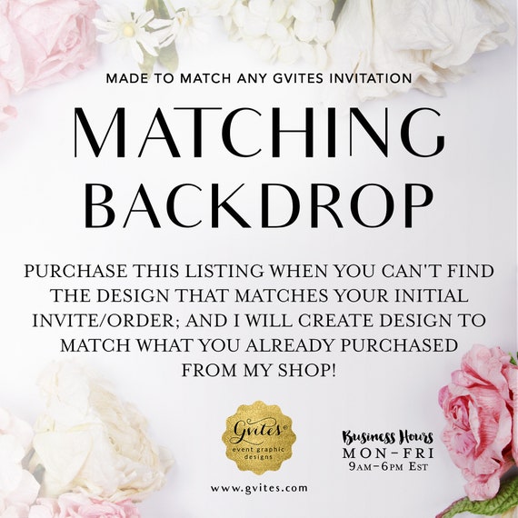 Matching Photo Backdrop  Add-on - To Coordinate with any Gvites invitation design