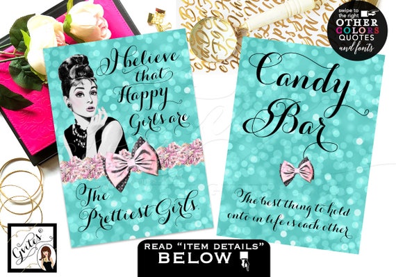 Candy bar sign Audrey Hepburn printable quotes sweet 16 table birthday party quinceanera CUSTOMIZABLE {4x6 or 5x7} Set of 2