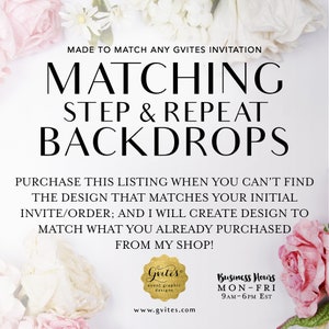 Matching Step and Repeat Backdrop  Add-on - To Coordinate with any Gvites invitation design