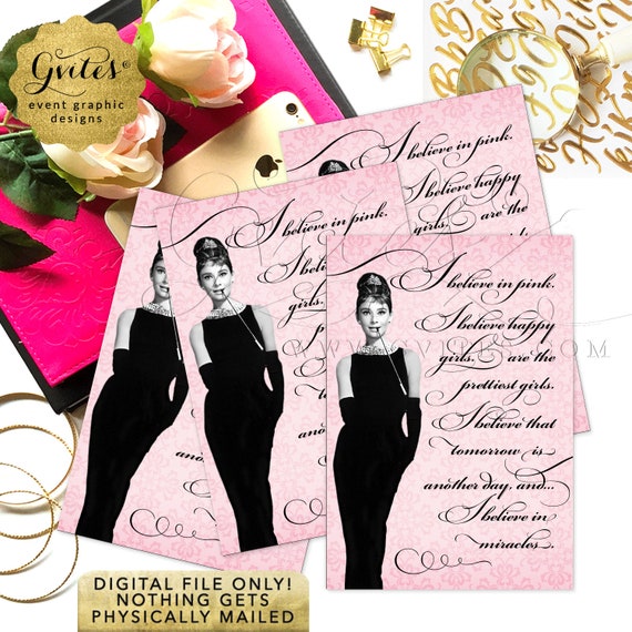 Pink Custom Audrey Hepburn Favors Quotes | I believe in pink/ Happy girls | Gifts inserts 3.5x5"/ 4 Per Sheet {Arabesque Pattern}