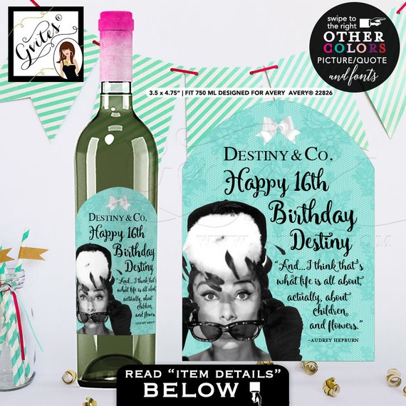 Wine Label Birthday Sweet 16 Wine Labels Audrey Hepburn Happy Birthday LABEL bottle label, sticker. {Designed For Avery® 22826} PRINTABLE