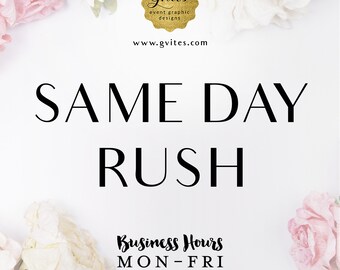 Rush my order - Same day turnaround with your initial purchase