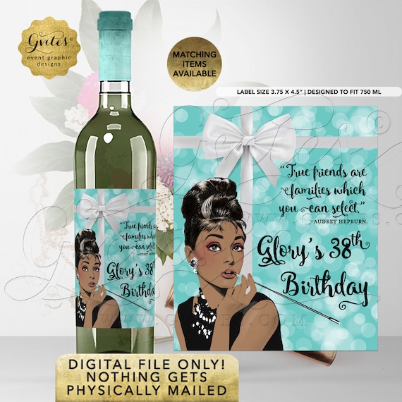 Personalized Audrey Hepburn 38th Birthday Wine Bottle Labels Party Favors {3.75x4.5"/4 Per Sheet}