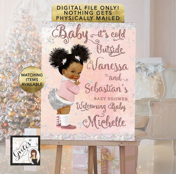 Baby It's Cold Outside Welcome Sign Baby Shower Printable Poster | African American Afro Puffs Girl | 11x14" & 22x28"