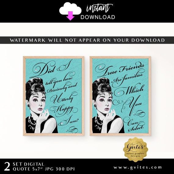 True Friends & Utterly Happy Audrey Hepburn Quote Print. Table Decorations Centerpiece Guest's Keepsake. JPG Instant Download Set of 2