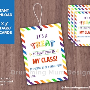 PRINTABLE First Day of School candy treat bag Gift tags note for Students class from Teacher Treat to have School Year Happy Back to School