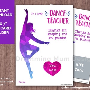 Dance Teacher Card PRINTABLE Gift Card Holder Thank You End of Season Keeping me on en Pointe Teacher Appreciation Ballet Jazz Tap ballerina