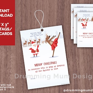 Dance Teacher Christmas Card Gift Tags Note PRINTABLE Happy Holidays Dancer Reindeer Santa Ballet Jazz ballerina Merry Christmas Dancing