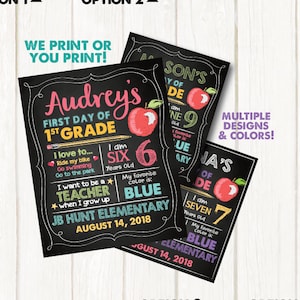 May include: Chalkboard-style first day of school signs with customizable text. Each sign features a child's name, grade, age, favorite color, and aspirations. Options include Audrey's, Mason's, Jenna's, and Patrick's signs.