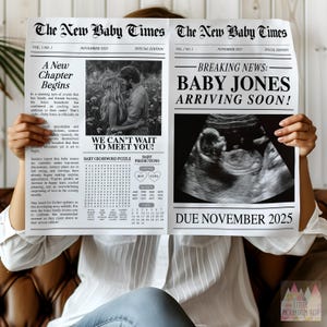 May include: A black and white newspaper announcement with the headline "Breaking News: Baby Jones Arriving Soon!"  The newspaper has a photo of an ultrasound image and a crossword puzzle. The due date is November 2025.