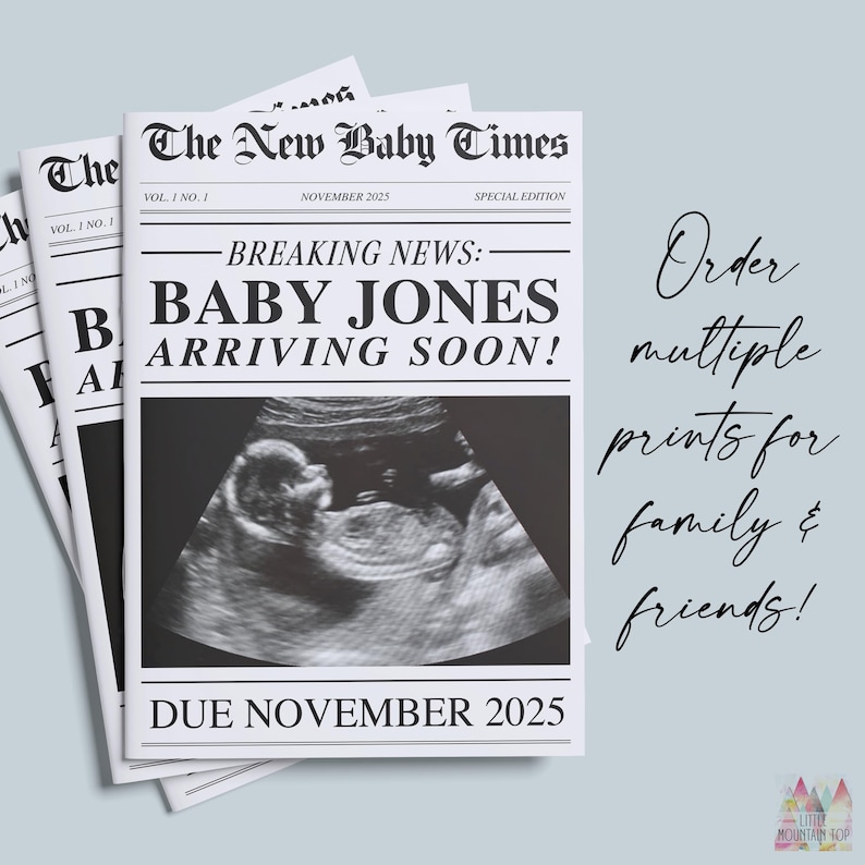 May include: A black and white newspaper announcement with the headline "Breaking News: Baby Jones Arriving Soon!" and a sonogram image. The newspaper is titled "The New Baby Times" and has a due date of November 2025.