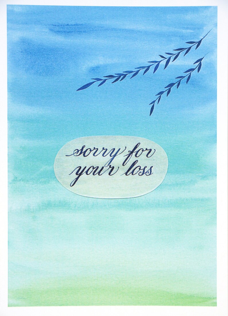 Loss Condolences blank inside Original drawing /& calligraphy Branches Envelope Funeral Sorry For Your Loss Card Passing Grieving