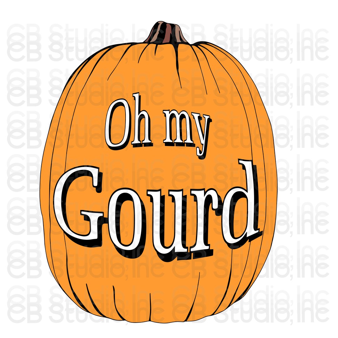 Oh My Gourd SVG & PNG Digital Download - Etsy