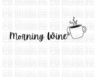 Morning Wine - Tea Cup Design *SVG & PNG Digital Download*
