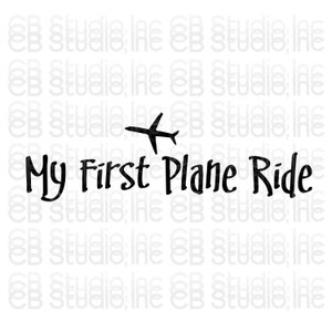 Minha primeira viagem de avião - Design de avião *Download digital SVG e PNG*