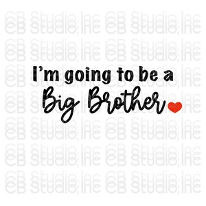 Ich werde ein großer Bruder sein - Herz Design *SVG & PNG Digital Download*