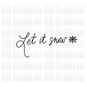 Let It Snow - Disegno fiocco di neve *Download digitale SVG e PNG*