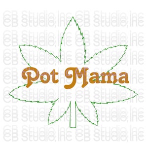 Pot Mama SVG & PNG Téléchargement numérique