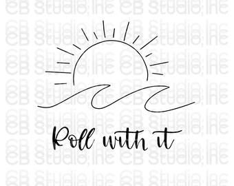 Roll With It - Sonnenuntergang Wasser Design *SVG & PNG Digital Download*