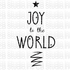 Joy To The World SVG & PNG Digital Download