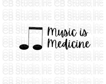 Music Is Medicine - Music Note - Beaming Quavers Design *SVG * PNG Digital Download*