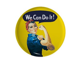 1.25 Inch Pin back, Flat back, Indented back Button, Keyring - Badge Reel Cover - Rosie the Riveter 'We Can Do It!'