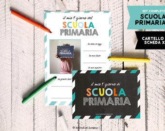 Scuola Primaria: 5 cartelli x foto ricordo 1 giorno di scuola + 5 schede da compilare. Set digitale completo per 5 anni di scuole elementari