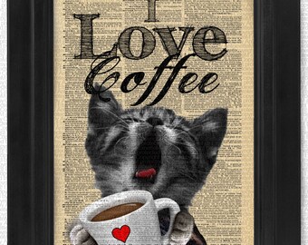 I Love My Coffee, Kitty, Cat, Caffeine art print, dictionary Art, Book Art, wall Decor, Wall Art Mixed Media Collage