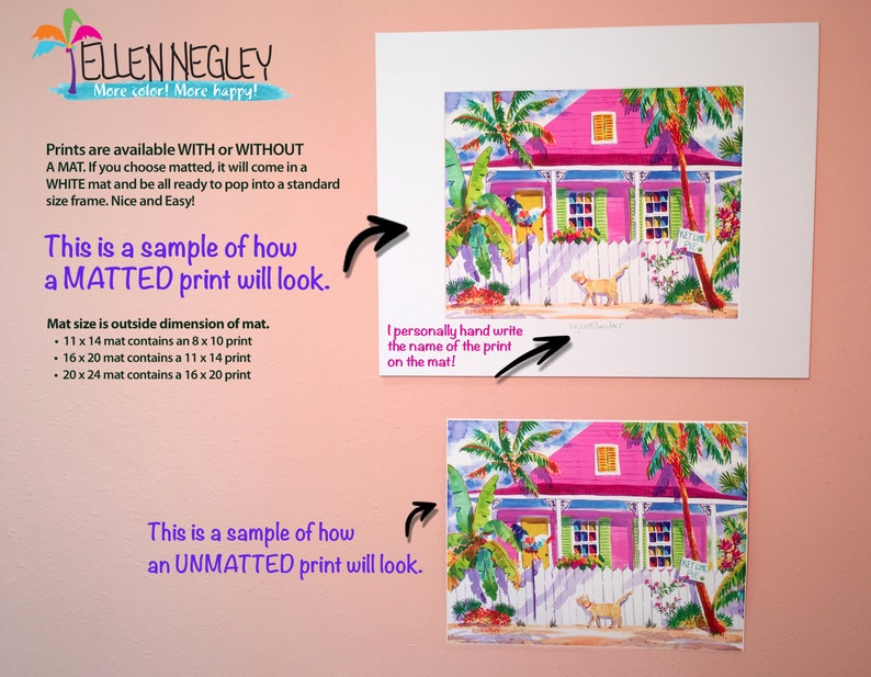 May include: A sample of a matted and unmatted print of a pink house with a white picket fence and a yellow dog. The matted print is 11x14 inches and the unmatted print is 8x10 inches. The text on the sign says "Welcome".