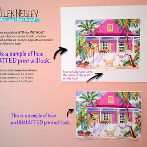 May include: A sample of a matted and unmatted print of a pink house with a white picket fence and a yellow dog. The matted print is 11x14 inches and the unmatted print is 8x10 inches. The text on the sign says "Welcome".