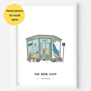 The Beer Shop Nunhead Wall Art Print SE15 South East London, East Dulwich, Peckham Pubs, Rye Lane, Beer Gift Illustration Poster image 1