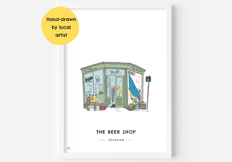 The Beer Shop Nunhead Wall Art Print SE15 South East London, East Dulwich, Peckham Pubs, Rye Lane, Beer Gift Illustration Poster image 1