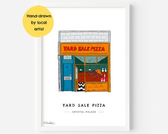 Yard Sale Pizza Crystal Palace Wall Art Print SE19 - South London, Penge, City Art, London Cafe, Food Gift - Illustration Poster