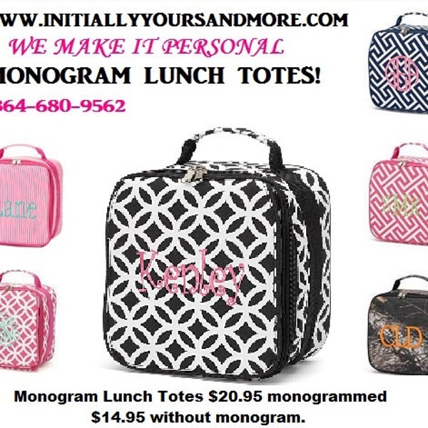 SALE!!! Monogram Lunch Totes choose from Pink Sadie, Black Sadie, Pink Greek Key, Navy Greek Key, Black diamond, Camo and Pink Pin Stripe