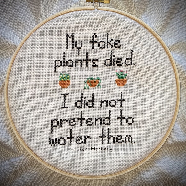 I Did Not Water My Fake Plants Cross-Stitch Pattern - PDF Only