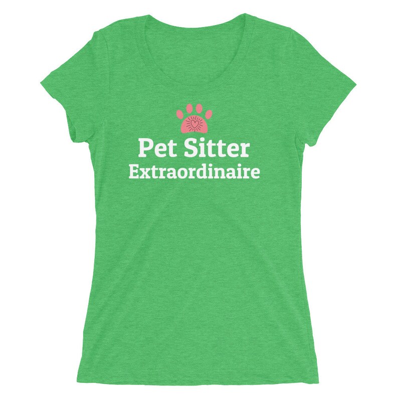 Dog Walker Gift, Dog Walking, Pet Sitter Gift, Dog Sitter Gift, Pet Sitter Shirt, Gift for Pet Sitter, Pet Sitter Green Triblend