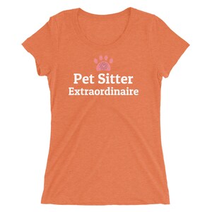 Dog Walker Gift, Dog Walking, Pet Sitter Gift, Dog Sitter Gift, Pet Sitter Shirt, Gift for Pet Sitter, Pet Sitter Orange Triblend