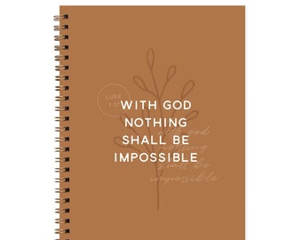 Nothing Shall Be Impossible Lined Notebook, Writing Journal, Gift for Her, Spiral Notebook, Back to School, New Job Gift