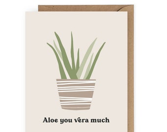 Aloe You Vera Much Greeting Card, Boho Card for Plant Lover Friend